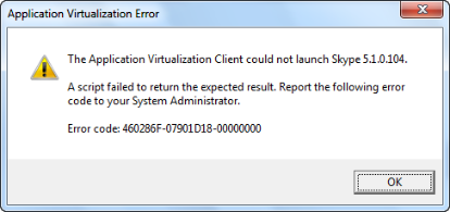 Regular App-V error message when script request abortion of launch